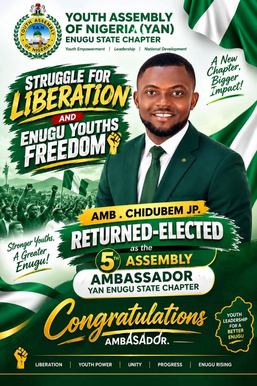 Chidubem JP Re-Elected as YAN Enugu 5th Assembly Ambassador, Pledges Renewed Commitment to Youth Development