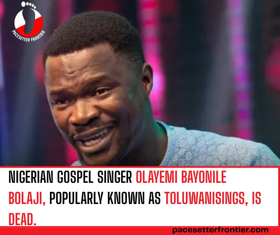 Tragic Loss in the Gospel Music Community: Renowned Nigerian Singer Toluwanisings Passes Away