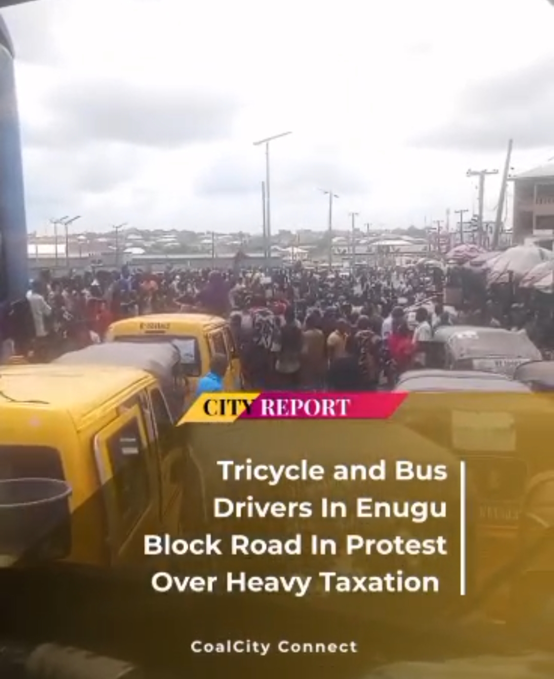 COMMERCIAL DRIVERS BLOCK ENUGU CAPITAL AXIS IN RESISTANCE AGAINST MBAH’S PUNITIVE TAXATION