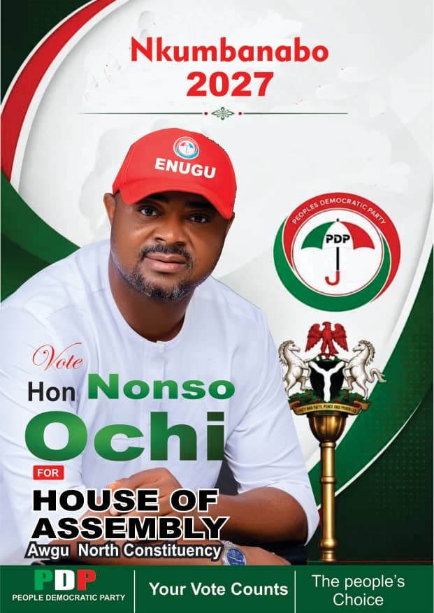 NKUMBANABO 2027: KWADO HON. NONSO OCHI UNVEILS A NEW VISION FOR AWGU NORTH, PROMISES PEOPLE-CENTRED REPRESENTATION